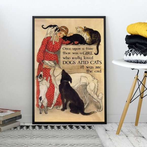 A Girl Who Really Love Dogs Cats It Was Me Poster - Picture 1 of 1